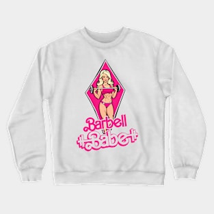 Barbell Babe Crewneck Sweatshirt